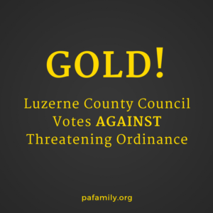 Gold - Luzerne County Council Votes Down Threatening Ordinance