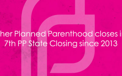 First Action By Planned Parenthood After Spending Millions This Election: Close Another Clinic