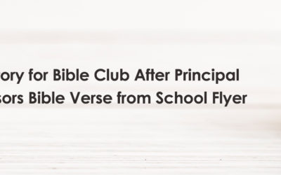Victory for Bible Club After Principal Censors Verse from School Flyer