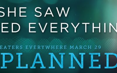 Why You Should See ‘Unplanned’ This Weekend