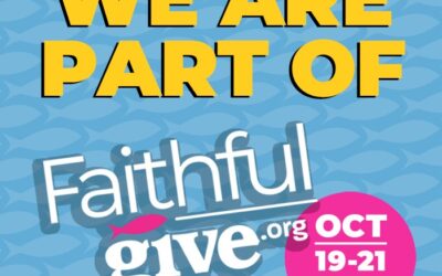 Faithful Give 2025: A Joyful Opportunity to Multiply Your Impact